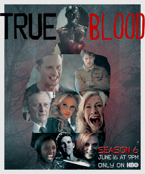 true_blood_season_6_poster_by_lost_in_arts-d6288bm.png
